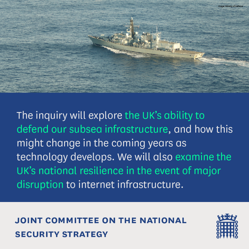JointCtteNSS's tweet photo. How safe are the UK’s undersea internet cables from hostile states?
 
We have launched an inquiry looking into the security of our undersea fibre-optic cables, responsible for 99% of all UK internet data.
 
Find out more👇