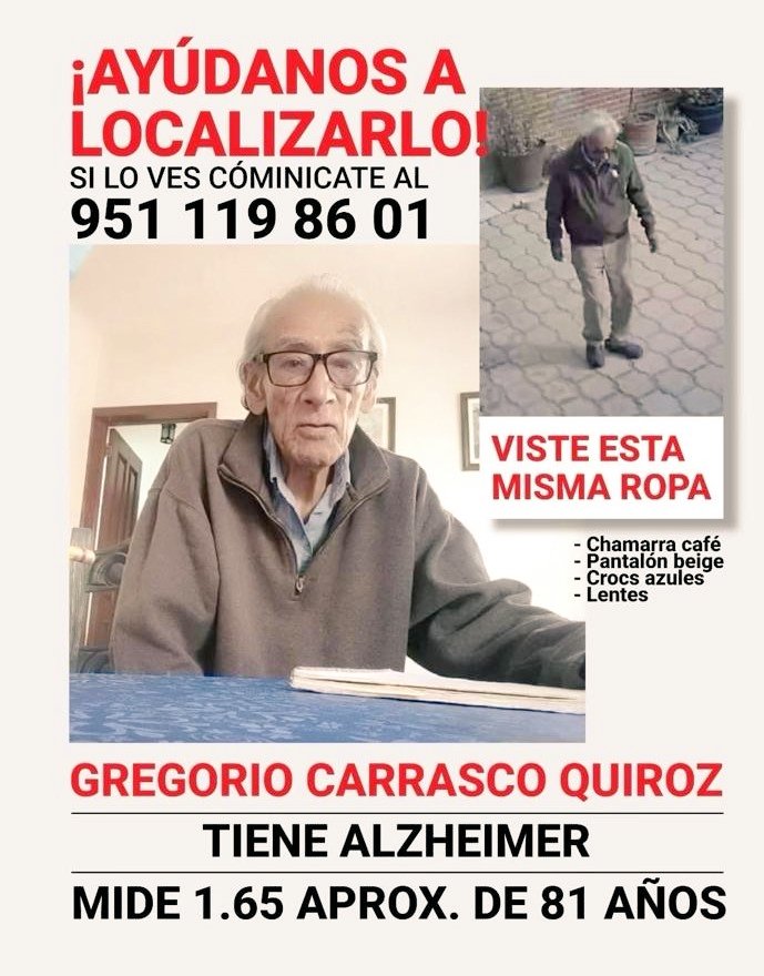 Buscamos a Don Gregorio ¡Tú puedes ayudar! Comparte esta publicación y dale like o comenta.

Su familia está preocupada ¡Hoy por ellos! Unidos podemos traerlo de vuelta a casa.
