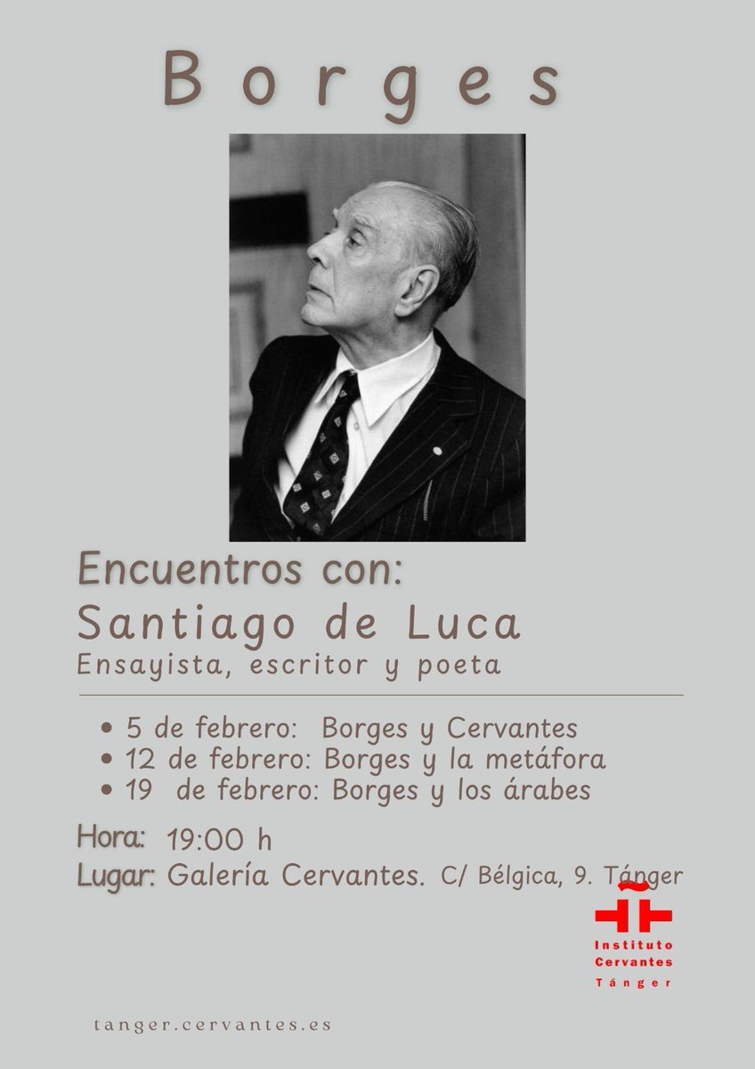 Nuestro autor #Santiagodeluca organiza en <a href="/InstCervantes/">Instituto Cervantes</a> de Tánger unas conferencias sobre Borges. #Borges en Tánger #Borges y Cervantes,  #Borges y la metáfora. Los días 5,12 y 19 durante el mes de febrero.