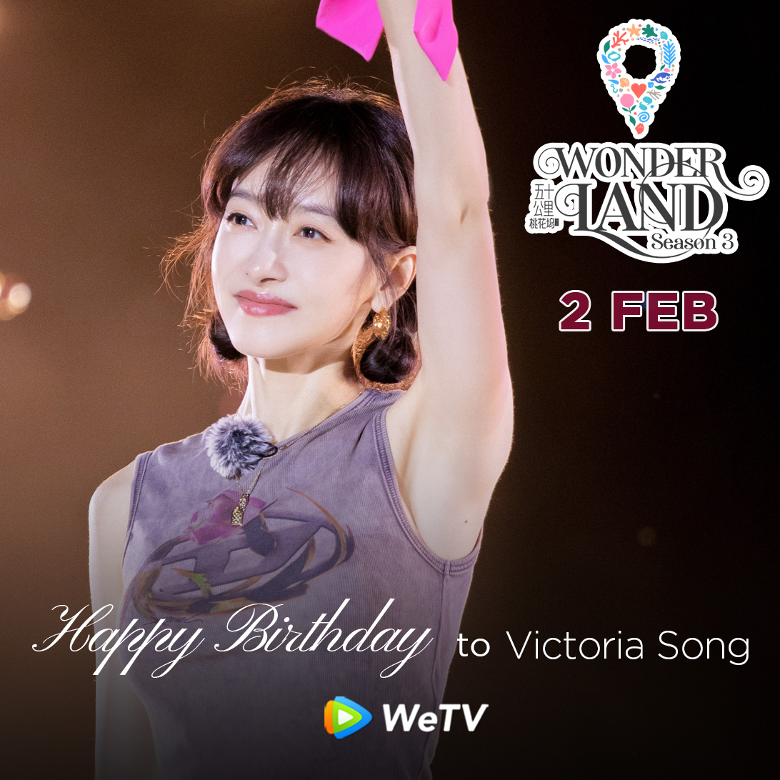 WeTVOfficial's tweet photo. Happy Birthday to #VictoriaSong #SongQian🎂

Looking forward to more of your works in the future #FightForLove❣️

Love your performance in #WonderlandS3 #AlmostLover (Available in ASEAN) #LoverorStranger #CHUANG2020 #MoonshineandValentine🤩

#宋茜 #五十公里桃花坞3 #谁都知道我爱你 #陌生的恋人 #创造营2020 #结爱千岁大人的初恋 #WeTV #WeTVAlwaysMore