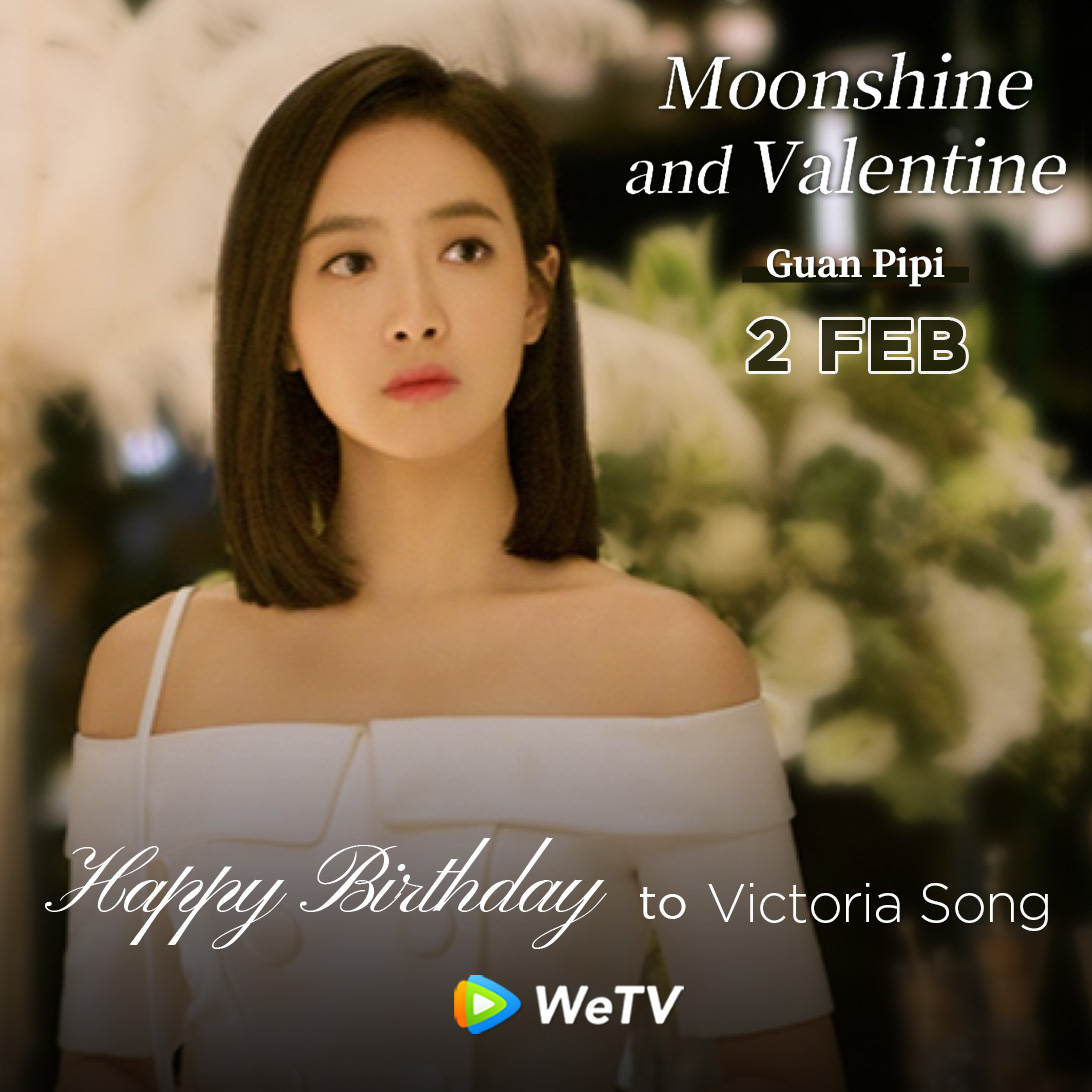 WeTVOfficial's tweet photo. Happy Birthday to #VictoriaSong #SongQian🎂

Looking forward to more of your works in the future #FightForLove❣️

Love your performance in #WonderlandS3 #AlmostLover (Available in ASEAN) #LoverorStranger #CHUANG2020 #MoonshineandValentine🤩

#宋茜 #五十公里桃花坞3 #谁都知道我爱你 #陌生的恋人 #创造营2020 #结爱千岁大人的初恋 #WeTV #WeTVAlwaysMore