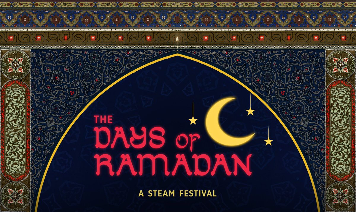 SEAGamethetic's tweet photo. [Announcing The Days of Ramadan Steam Festival 2025]

Celebrate a the special month from worldwide indie game developers in The Days of Ramadan Steam Festival 2025

Dev form: https://t.co/DqOENFTTWZ

Content Creator Form: https://t.co/sBD2pn7Zpb https://t.co/9pNK1jTVvW