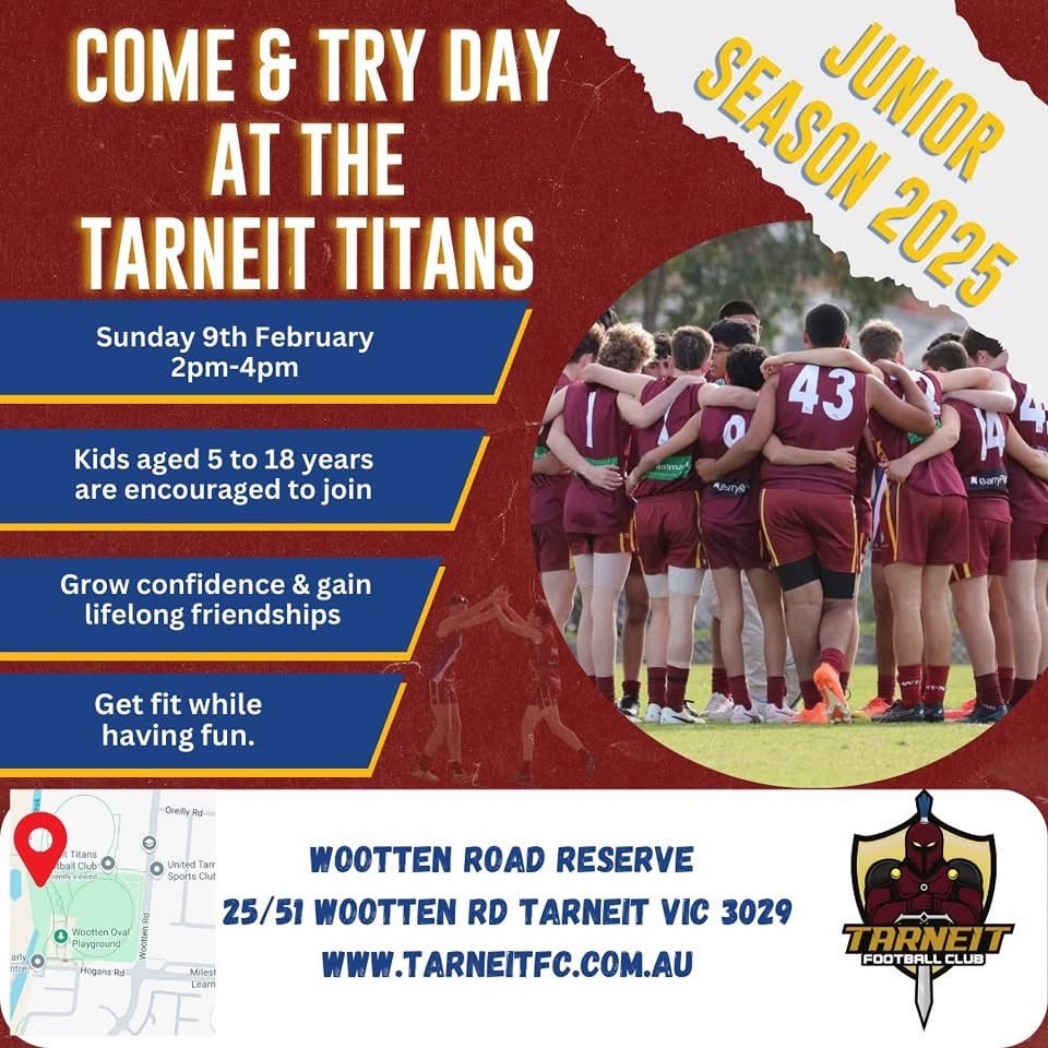 2025 COME &amp; TRY DAY
WHEN: Sunday 9th February 
WHERE: Wootten Rd Reserve Tarneit
TIME: 2pm - 4pm

Meet the local footy community and try out your footy skills at the Tarneit Football Club 

#localfooty #comeandtry #kidssports #aflfooty #tarneittitans #tarneitfc #juniorfooty