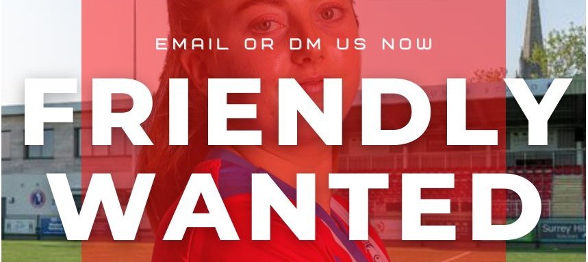 📢 𝗙𝗥𝗜𝗘𝗡𝗗𝗟𝗬 𝗪𝗔𝗡𝗧𝗘𝗗 📢

We are looking for opposition to host in a friendly fixture this weekend ⤵️

🗓️ Sunday January 26th
🏟️ Meadowbank, RH4 1DX
🕞 3:30pm KO

Interested? Please email 📨 ladies@dorkingwanderers.com

#WeAreWanderers 🔴⚪