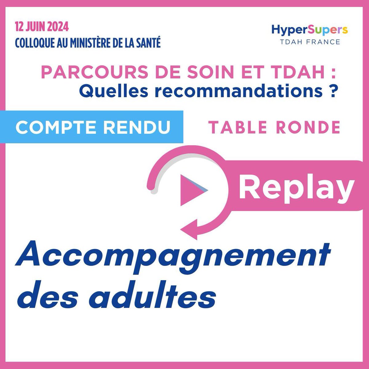 TDAHyperSupers's tweet image. 📄🎤 #colloque- Journée du 12 JUIN 2024 / #synthèse
◼️ #TDAH - L&apos; Accompagnement des Adultes ! Une table ronde animée par de nombreux intervenants et spécialistes #integration #entreprise #addictions 
📌Pour écouter le replay !👇
👉 Réservé aux Adhérents.
tdah-france.fr/replay-Colloqu…