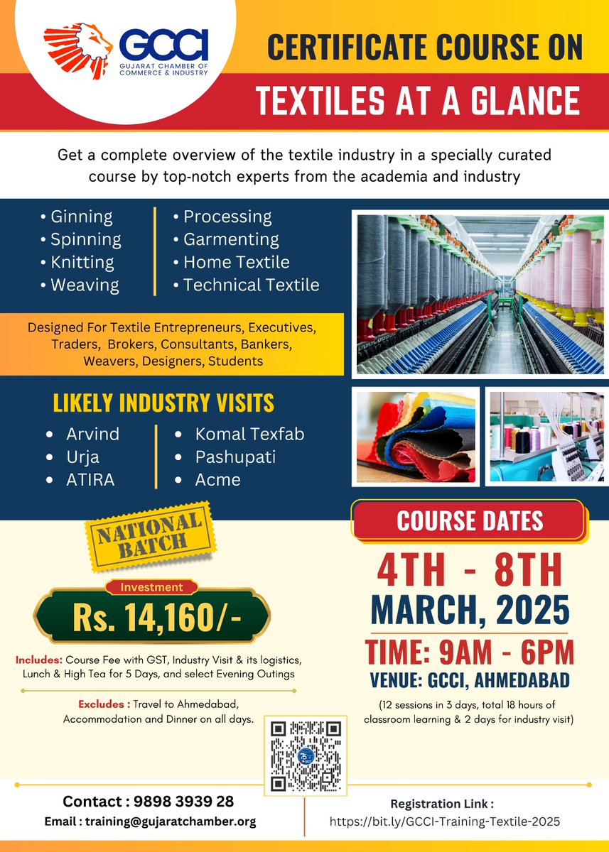 homefvc's tweet image. 📚 Textile Industry Certificate Course 📚

Get a complete overview of the textile industry in 5 days with expert-led sessions covering Ginning, Processing, Spinning, and more! 🌟

#TextileCourse #GCCI #TextileTraining #Ahmedabad #TextileProfessionals