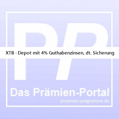 22.01.25 XTB · Depot mit 4% Guthabenzinsen, deutsche Sicherung - #NeukundenAktion #NeukundenBonus #NeukundenZins #AktionsZins #GeldParken #GeldParkKonto #DepotKontoZinsen #GuthabenZinsen #ZinsAktion #deutscheEinlagensicherung -> praemien-programme.de/meldungen/xtb-…