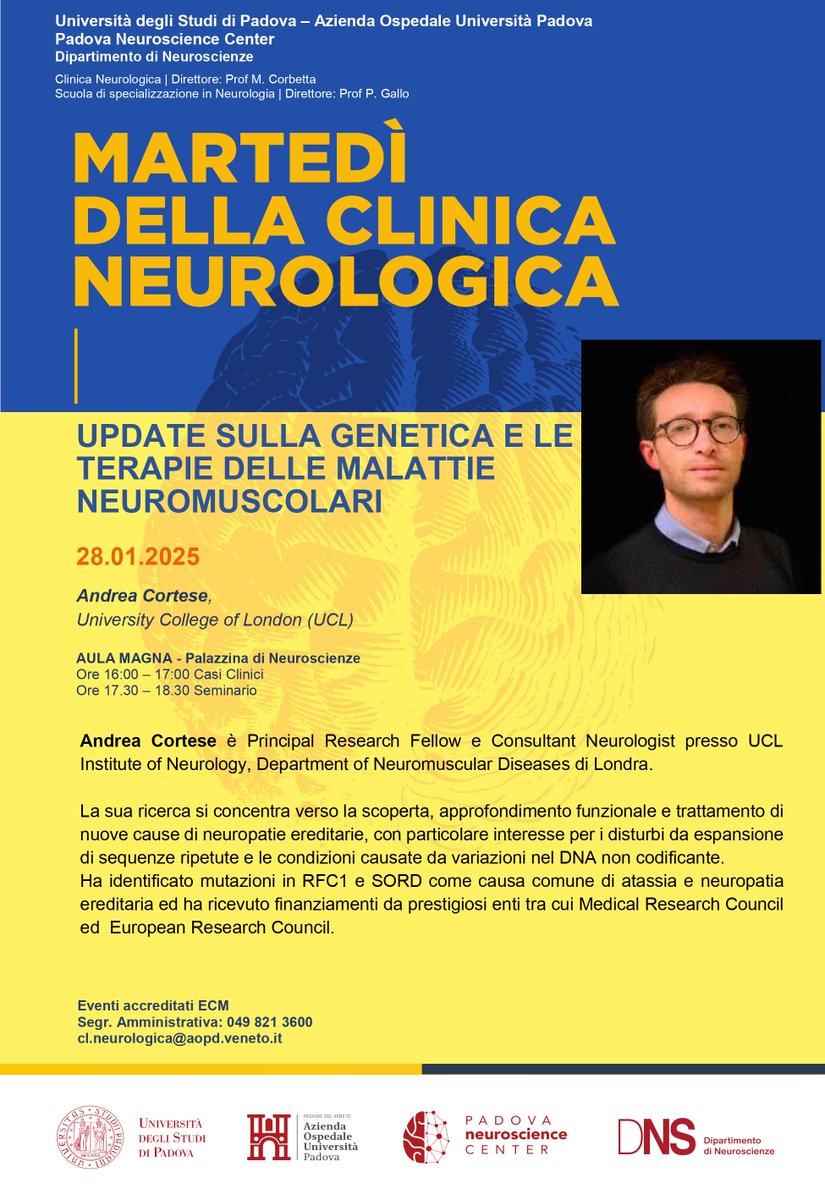 Jan 28: a new lecture in the series of the "Martedì della Clinica Neurologica".

Andrea Cortese <a href="/ucl/">UCL</a> will give an insight into the #genetics and #therapies of #neuromuscular diseases.

#neuroscience