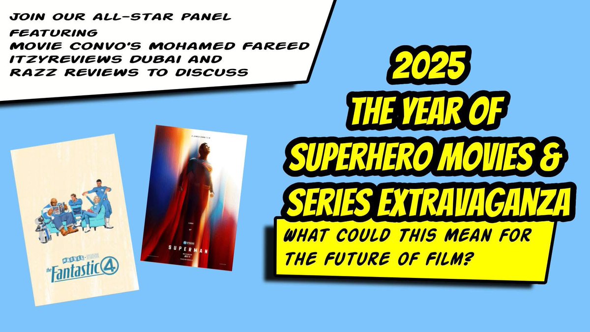🔥 2025 is shaping up to be the biggest year for superhero fans! 🔥

Join an all-star panel featuring <a href="/MovieConvo/">🇧🇭 محمد فريد - Mohamed Fareed</a>, <a href="/itzyreviews/">ItzyReviews ™️ Dubai 🇦🇪 | إتزي المراجعات</a>, <a href="/RazzReviews/">Razz Reviews</a>, and me as we break down why the next few years are stacked with superhero content! From Marvel’s epic lineup to James Gunn’s Superman and
