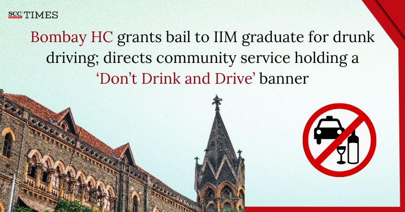 scconline_'s tweet photo. Bombay HC grants bail to IIM graduate for drunk driving; directs community service holding a 'Don't Drink and Drive' banner
#BombayHighCourt #BailBond #CommunityService #Cost #drunkdriving #IIMGraduate #JusticeMilindNJadhav #rashandnegligentdriving #RegularBail #Trafficrules