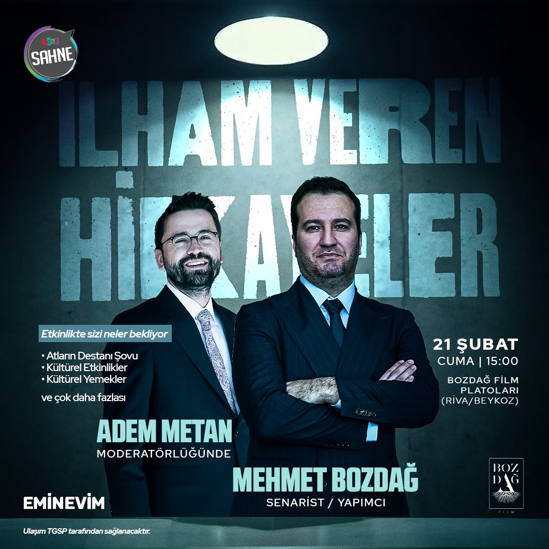 Merakla Beklenen TGSP Sahne 2 Başlıyor!

Adem Metan’ın moderatörlüğünde gerçekleşecek olan etkinliğimizde, Türk sinema ve televizyon dünyasının önemli isimlerinden Mehmet Bozdağ 21 şubatta İstanbul Bozdağ Platolarında gençlerle bir araya gelecek.

✨ Programda Sizi Neler