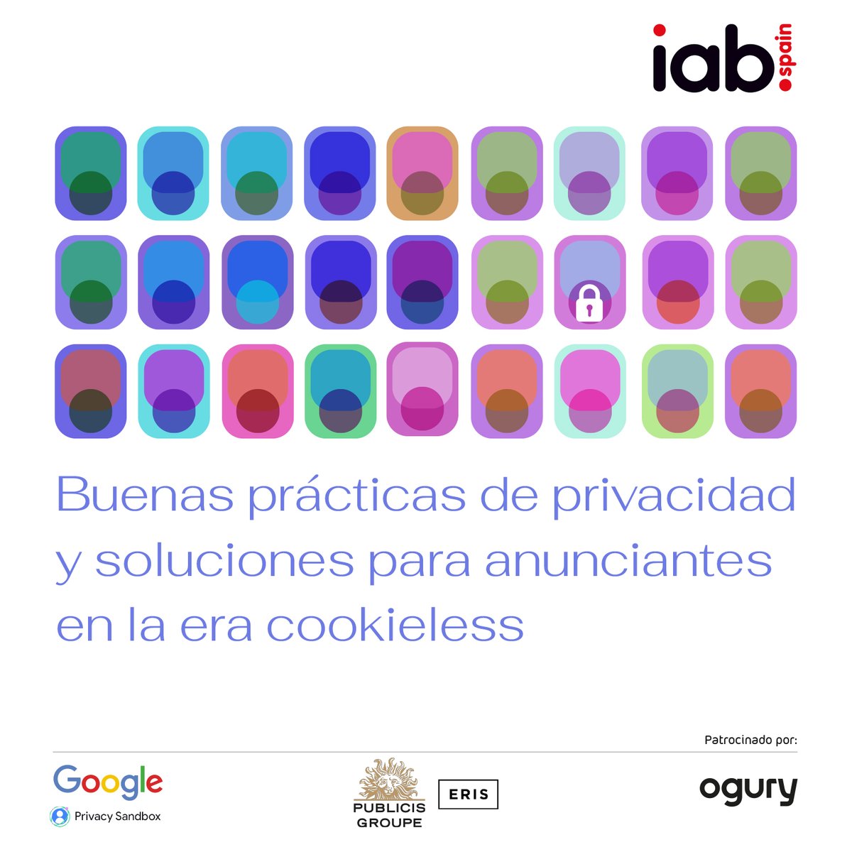 IAB_Spain's tweet image. 📊II Jornada de Privacidad, patrocinada por @Google, @weareogury y @PublicisGroupe.📅El 12 de febrero a las 10 horas te esperamos en nuestras oficinas de Paseo de la Castellana, 113.
#Addressability #Privacidad #cookieless
