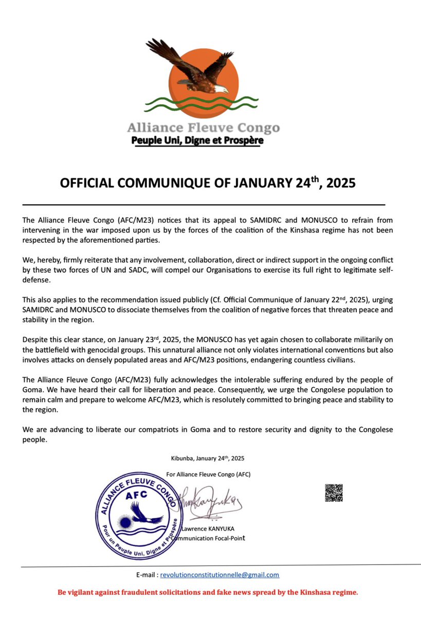 COMMUNIQUÉ OFFICIEL DE L’AFC/M23 DU 24 JANVIER 2025

L’AFC/M23 est en marche pour libérer nos compatriotes de Goma et rétablir la sécurité ainsi que la dignité de la population congolaise.

COMMUNIQUÉ ⬇️