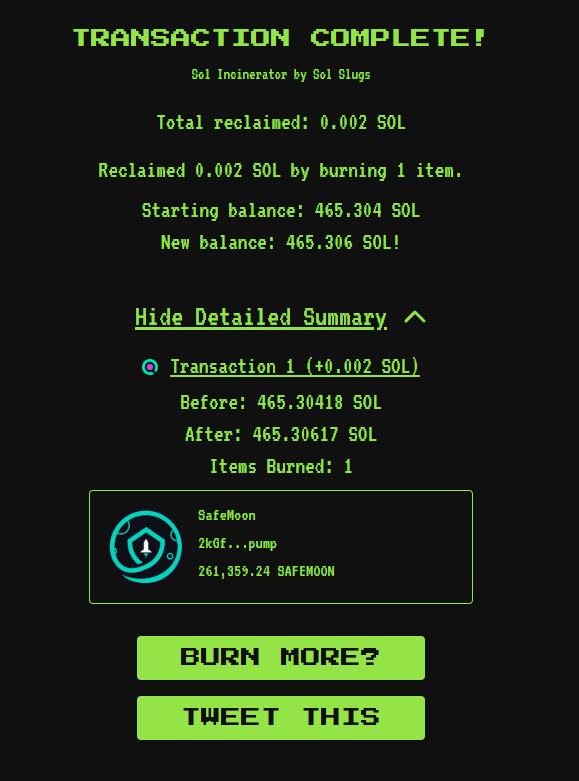 Hankusun's tweet image. People sent me more junk tokens so I went ahead and dumped them all:

I just did a 72 SOL buy and burn (Worth $19,500 at the time) on Safemoon on SOL with some of what I made selling those tokens.

Buy:
solscan.io/tx/2QVACtzyM39…

Burn:
solscan.io/tx/X8WgNieypqF…