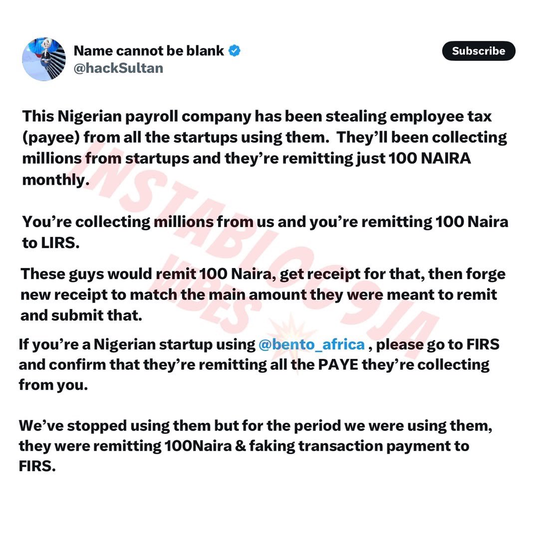 instablog9ja's tweet photo. Popular Techie accuses a Nigerian payroll company of fraudulent practices, alleging that they collected significant amounts from employee taxes (PAYE) but remitted only 100 Naira monthly to tax authorities. It calls on companies, particularly startups, to verify if their PAYE taxes were properly paid.