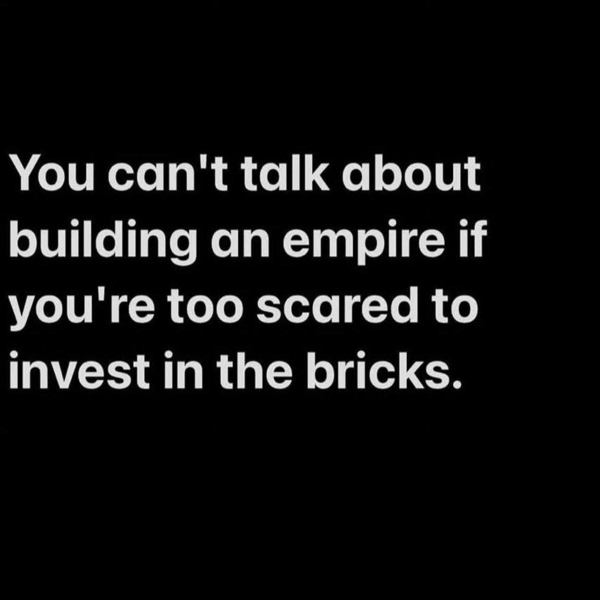 LeslieSuperior's tweet photo. You can’t talk about building an empire if you’re too scared to invest in the bricks 🧱 https://t.co/WNombwpdzC