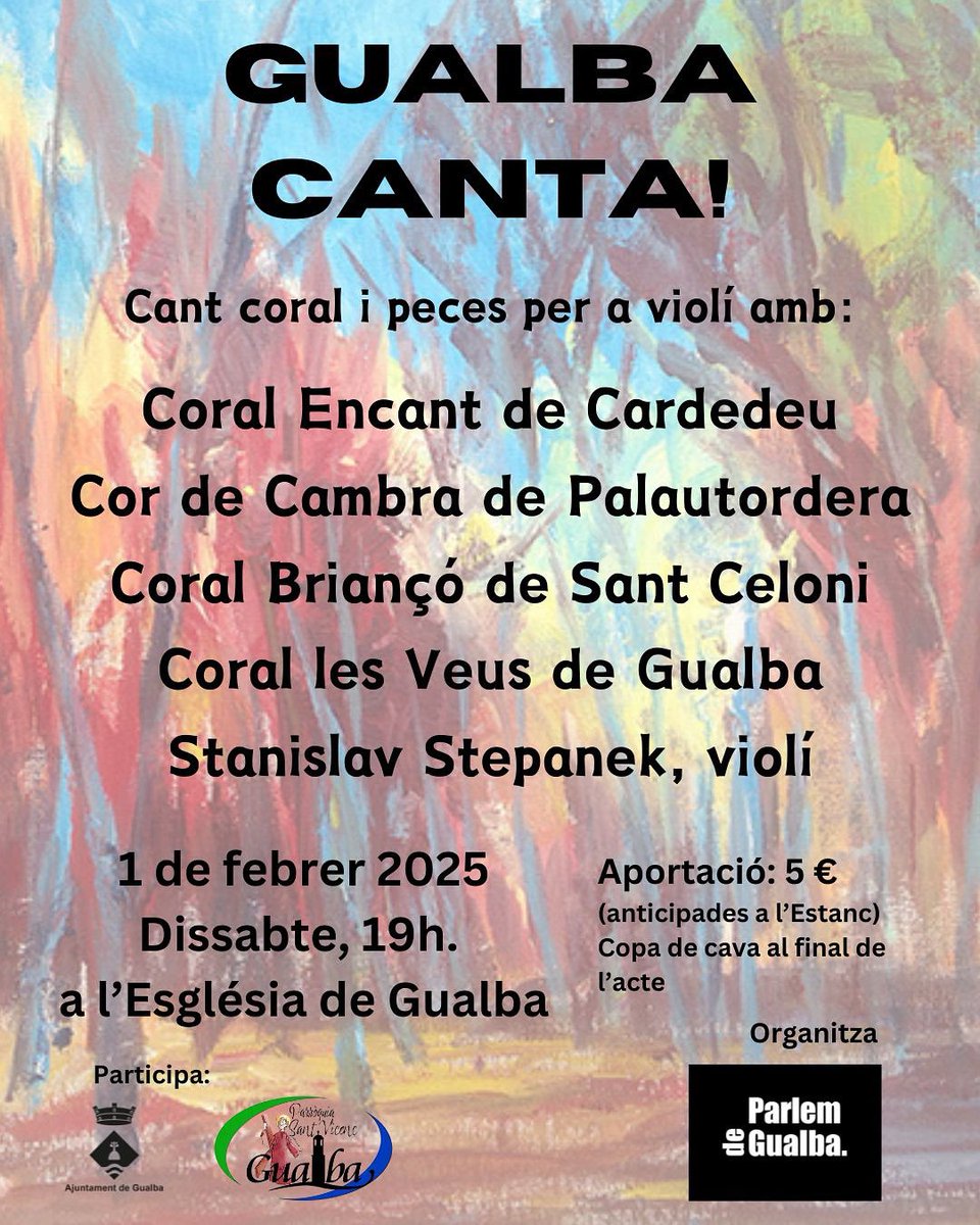 ParlemdeGualba's tweet photo. Torna GUALBA CANTA! Segona edició amb quatre corals i aquest cop ens acompanya el violinista Stanislav Stepanek. Dissabte 1 de febrer a l’església de #Gualba. Reserva la teva entrada a l’estanc. Us hi esperem! https://t.co/oQvLtLZaij