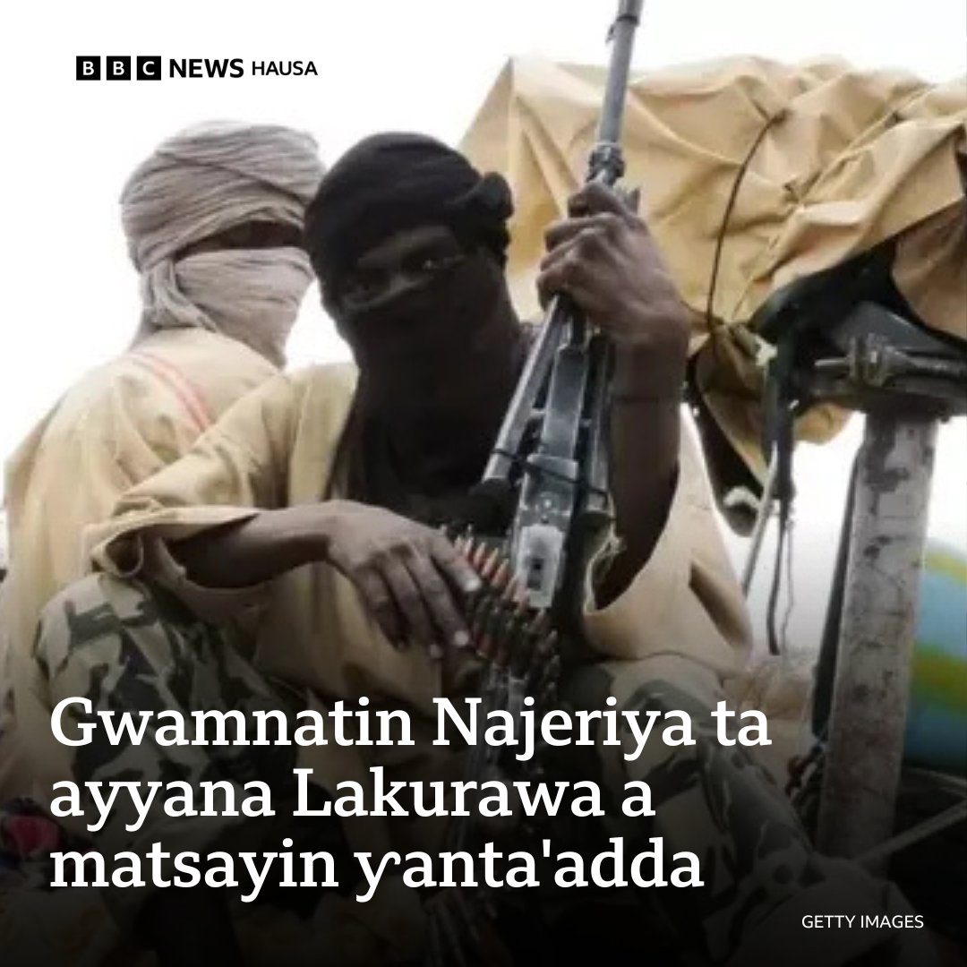 bbchausa's tweet photo. Gwamnatin Najeriya ta haramta ayyukan ƙungiyar Lakurawa wacce ake zargi da aikata ayyukan ta'addanci da garkuwa da mutane da kuma kai hare-hare kan jami'an tsaro.

Ƙarin bayani - https://t.co/evXhbu6caN https://t.co/Zvs3tQFRQU