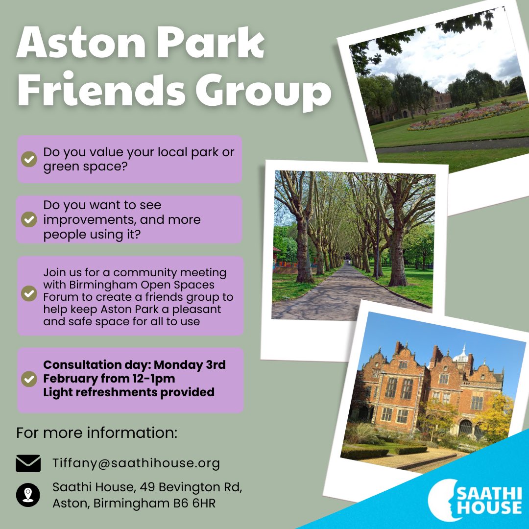 🌳 Join the Aston Park Friends Group! 🌳

Do you love your local park and want to see improvements? Get involved and help us make Aston Park a safe and welcoming space for everyone!

Come along to our community meeting with Birmingham Open Spaces Forum and have your say!