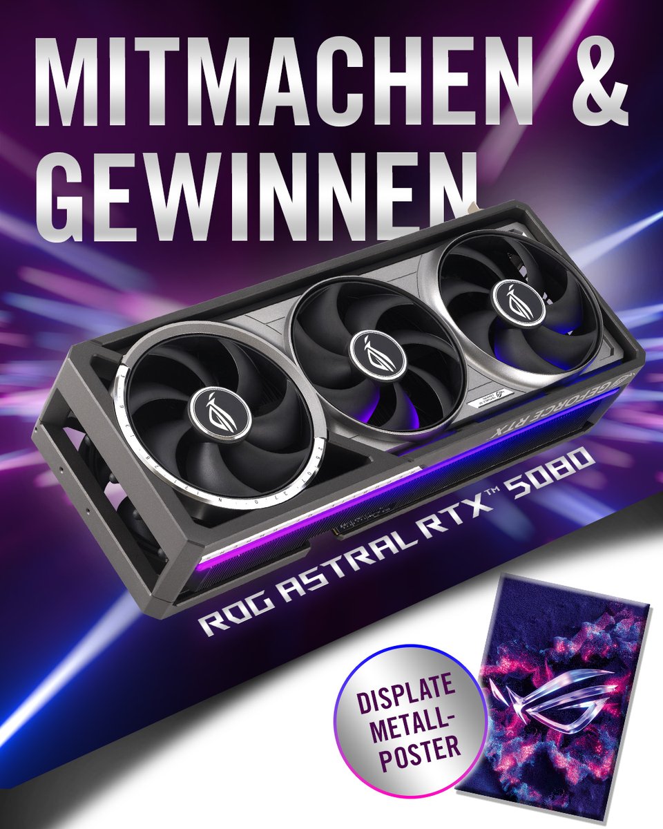 Gewinnt mit etwas Glück eine ROG Astral GeForce RTX™ 5080 oder eines von drei ROG-Displates! 🚀

1. Folgt <a href="/asusrogde/">ASUS ROG DACH</a>.
2. Sagt uns in einem Post, wieso ihr die Grafikkarte gewinnen solltet.
3. Nutzt den #ASUSRTX50Upgrade und verlinkt uns.

Mehr Infos 👉 de.rog.gg/ASUSRTX50Upgra…