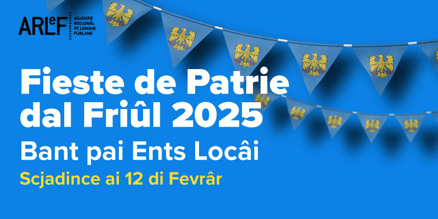 Agjenzie_Arlef's tweet photo. Publicât il bant de #ARLeF pai Comuns dal Friûl, che a varan a disposizion 50 mil euros par organizâ manifestazions culturâls par celebrâ la Fieste de #Patrie dal #Friûl 2025. Scjadince ai 12 di Fevrâr. Info: https://t.co/3ylcCaWvTM https://t.co/CGPDsgRKs6