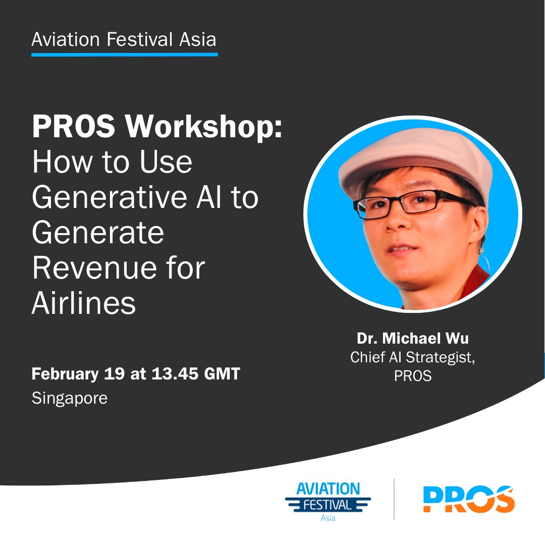 Join Michael Wu, on February 19th at 13:45 for a workshop that will explore the potential of GenAI in the aviation industry. 
Register now: ms.spr.ly/6010UMMN0
#GenAI #Aviation #Revenue #LLM #Workshop #PROS