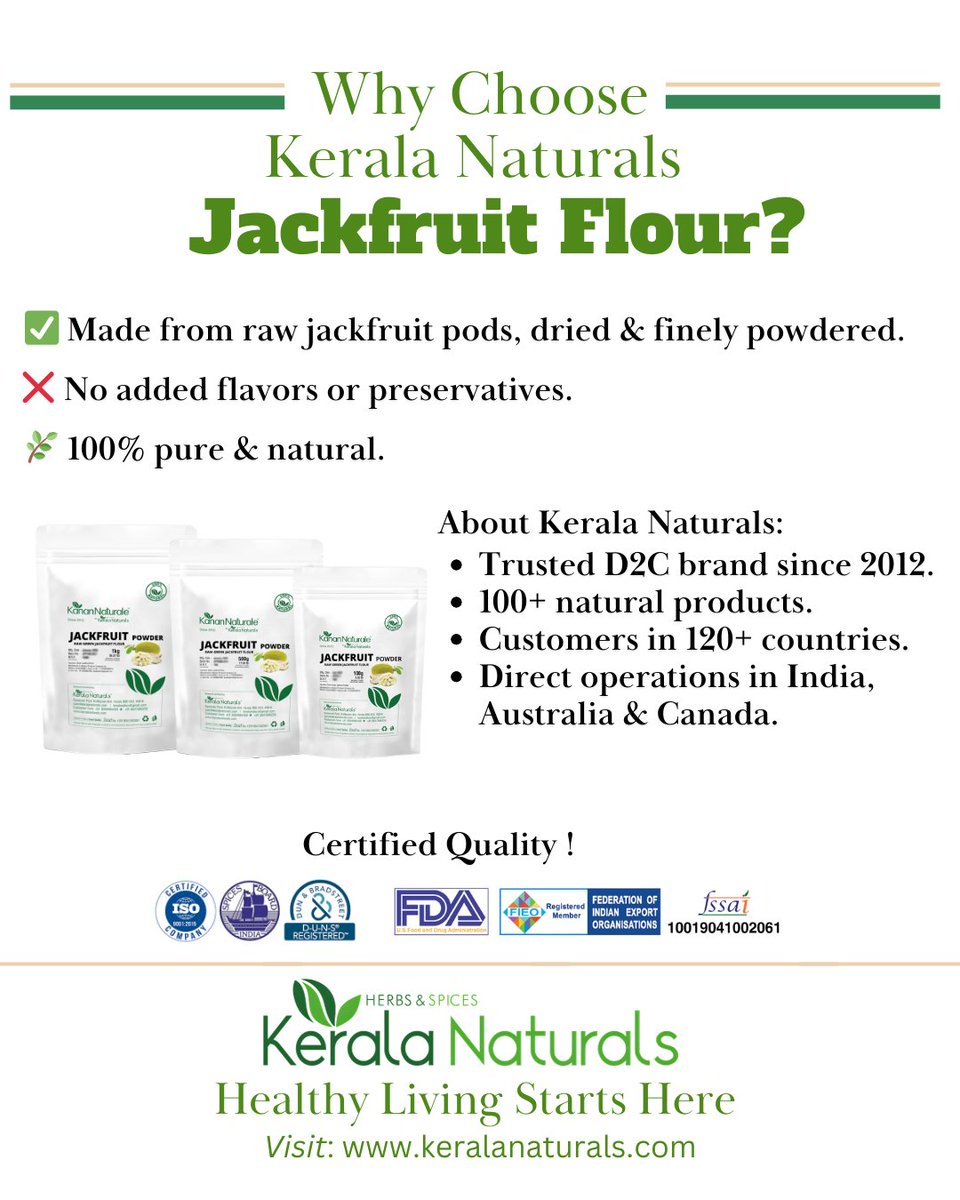 KeralaNaturals's tweet image. 🌟 Why Kerala Naturals Jackfruit Flour is a Market Leader! 🌟
🍃 100% Pure &amp;amp; Natural: Made from raw jackfruit pods, carefully dried and finely powdered, with no added flavors or preservatives. 🌿🥞🍪
keralanaturals.com/product/raw-gr…
#KeralaNaturals #JackfruitFlour #HealthyLiving #Natural