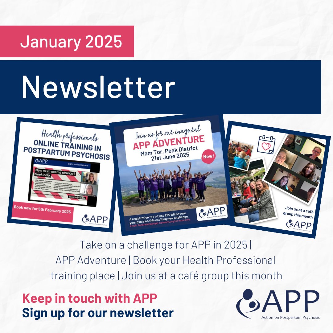 Action on Postpartum Psychosis (@actiononpp) on Twitter photo Did you see our January newsletter? Catch up on the latest news: mailchi.mp/app-network/ap… 🗞️
🏃♀️ Take on a challenge for APP in 2025
🏔️ Find out about the APP Adventure
🎟️ Book your Health Professional training place
☕ Join us at a café group this month Did you see our January newsletter? Catch up on the latest news: mailchi.mp/app-network/ap… 🗞️
🏃♀️ Take on a challenge for APP in 2025
🏔️ Find out about the APP Adventure
🎟️ Book your Health Professional training place
☕ Join us at a café group this month