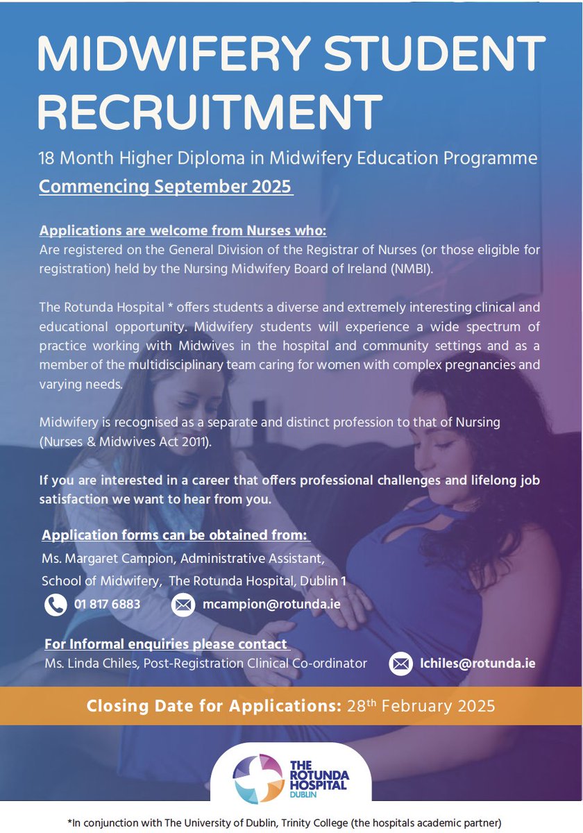 School of Nursing & Midwifery, TCD (@tcd_snm) on Twitter photo Are you a Registered General Nurse interested in studying to become a Midwife? Apply now to <a href="/RotundaHospital/">The Rotunda Hospital</a> to join their team and undertake the 18 month Higher Diploma in Midwifery which commences in September 2025.
The deadline for applications is 28 February 2025. Are you a Registered General Nurse interested in studying to become a Midwife? Apply now to <a href="/RotundaHospital/">The Rotunda Hospital</a> to join their team and undertake the 18 month Higher Diploma in Midwifery which commences in September 2025.
The deadline for applications is 28 February 2025.
