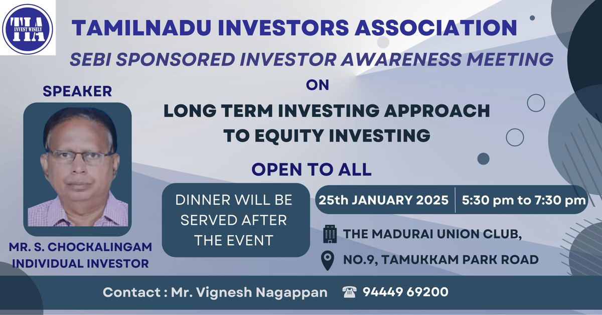SEBI sponsored Investor Awareness Programme (IAP) on 25th January 2025 (tomorrow), Saturday in Madurai. This session is open to all public. Please find event and speaker details below. 

Folks from Madurai and nearby places, will find it useful to attend this session.