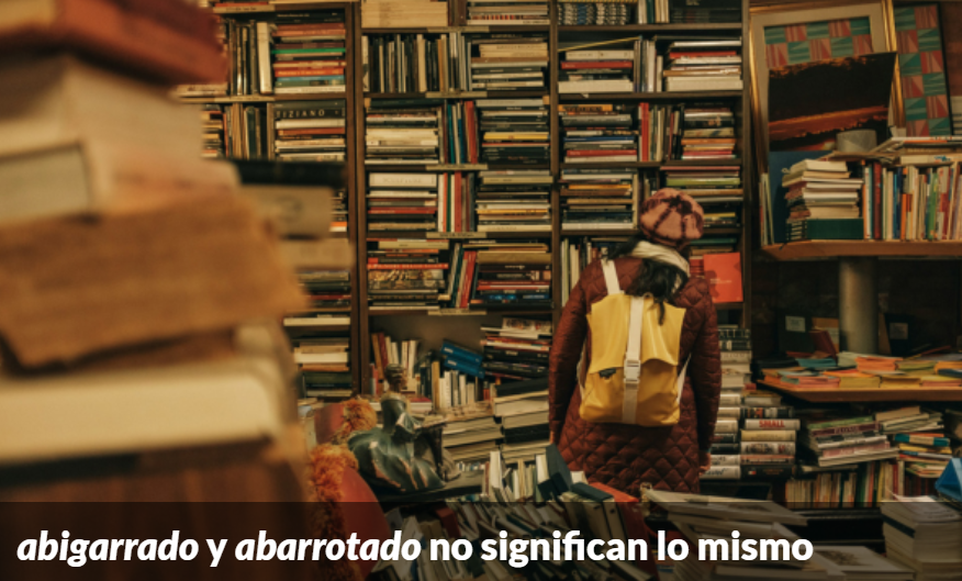 Fundeu's tweet image. El adjetivo «abigarrado» significa ‘heterogéneo’, mientras que «abarrotado» alude a algo que está lleno por completo, por lo que conviene no confundirlos. #recoFundéu

fundeu.es/recomendacion/…