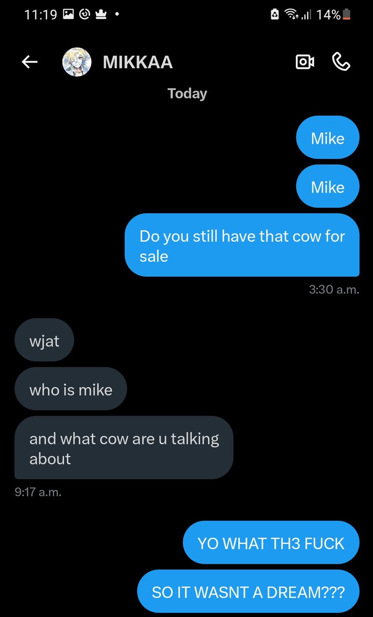 I just dm'ed oomf in my sleep dawg.