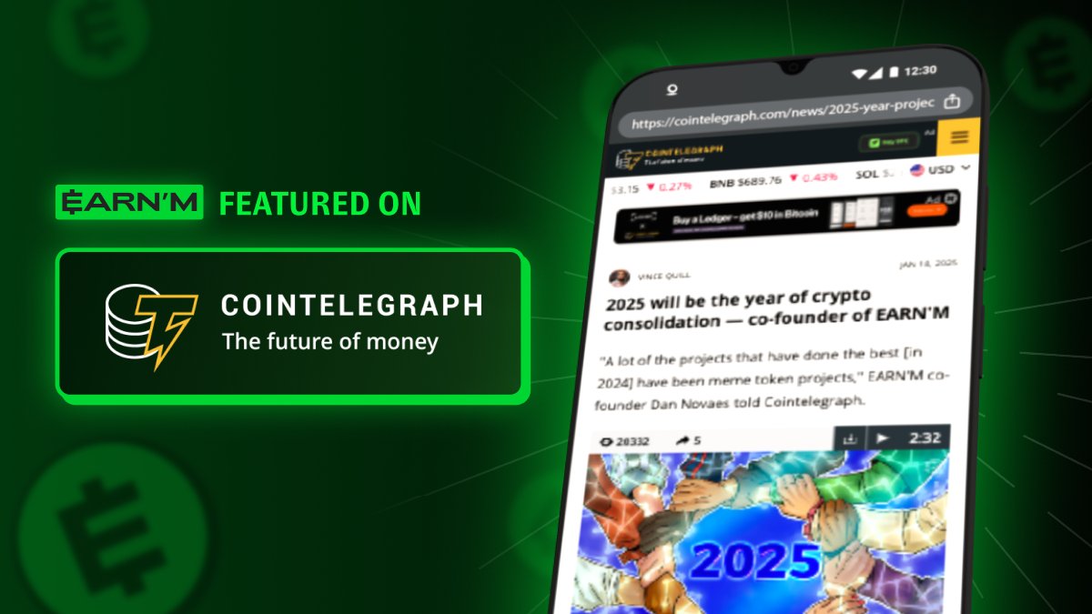 $EARNM Ecosystem (@earnmrewards) on Twitter photo $EARNM is honored to be featured in <a href="/Cointelegraph/">Cointelegraph</a>! 🙌
2025 marks a new exciting year for us as we focus on consolidation and growth, building a stronger foundation for the future of Web3.
"The EARN'M co-founder told Cointelegraph that this coming consolidation phase is similar $EARNM is honored to be featured in <a href="/Cointelegraph/">Cointelegraph</a>! 🙌
2025 marks a new exciting year for us as we focus on consolidation and growth, building a stronger foundation for the future of Web3.
"The EARN'M co-founder told Cointelegraph that this coming consolidation phase is similar