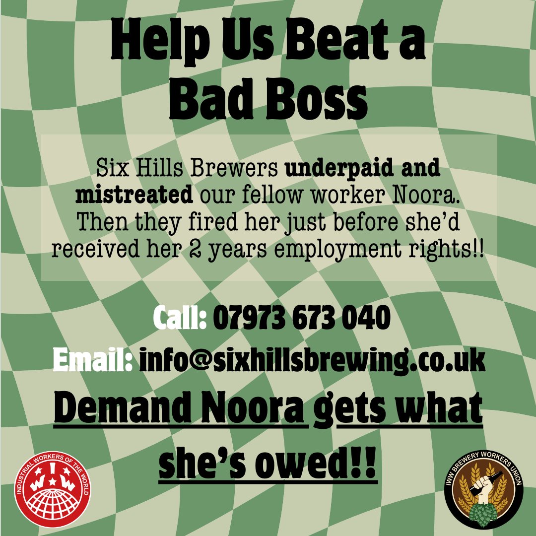 Brewery Workers Union (@breweryunion) on Twitter photo ATTENTION ALL WORKERS: Please help us in protesting the treatment of our fellow worker Noora and demand that she get the money that's been withheld from her by <a href="/sixhillsbrewing/">Six Hills Brewing</a> !! ATTENTION ALL WORKERS: Please help us in protesting the treatment of our fellow worker Noora and demand that she get the money that's been withheld from her by <a href="/sixhillsbrewing/">Six Hills Brewing</a> !!