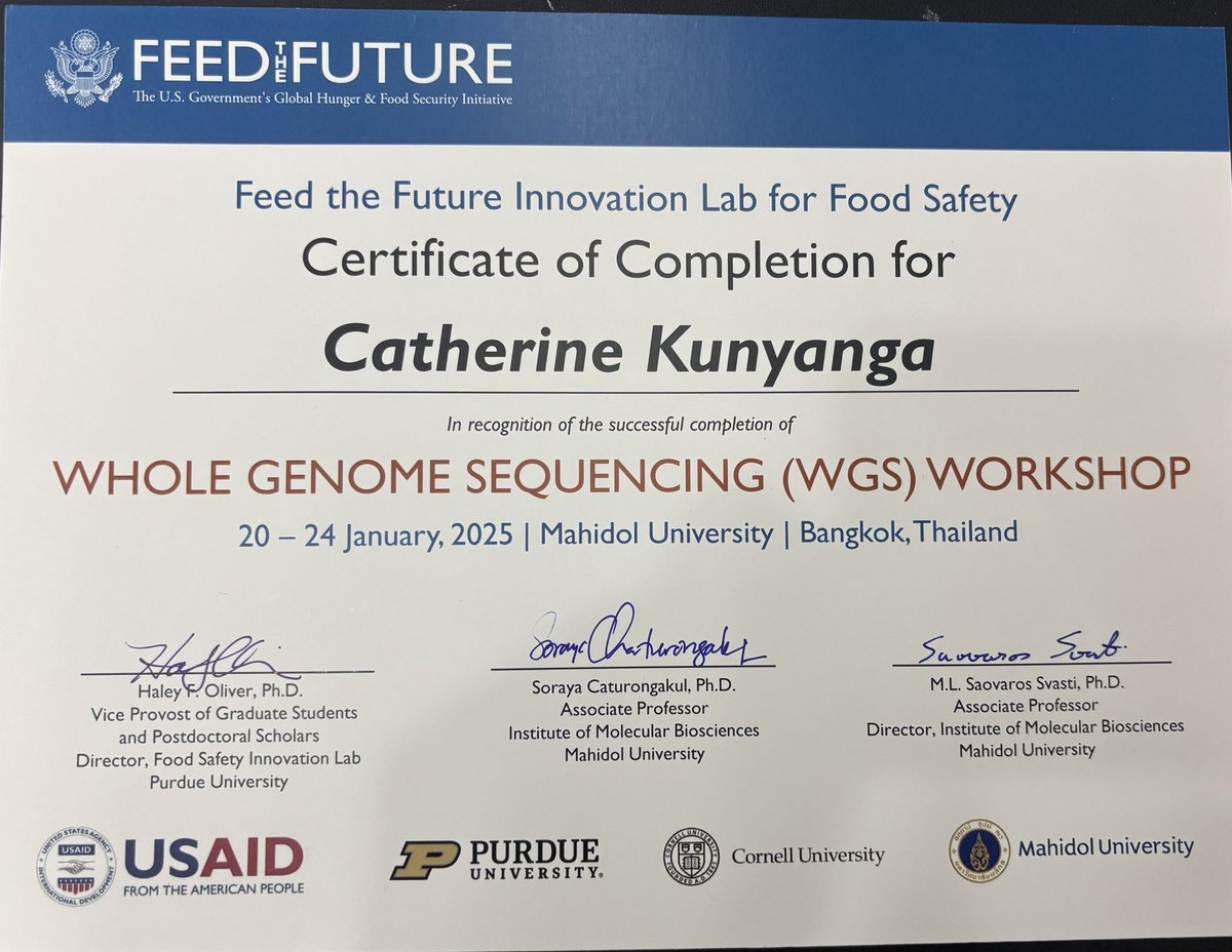 DrKathyKunyanga's tweet photo. Re-tooling - I have successfully completed a course in “Whole Genome Sequencing” at Mahidol University. 👏🏼✅. I feel ready to continue fight food pathogens and FBD outbreaks more aggressively. 
#foodsafety #capacitybuilding #FSIL https://t.co/qsGSOzpt3v