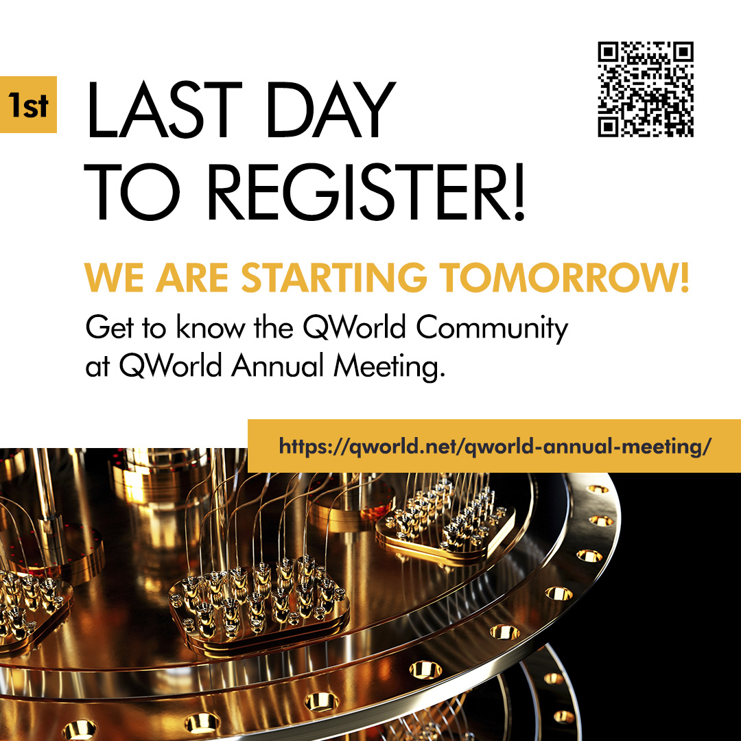 Last day to sign up for the first QWorld Annual Meeting! 

qworld.net/qworld-annual-…