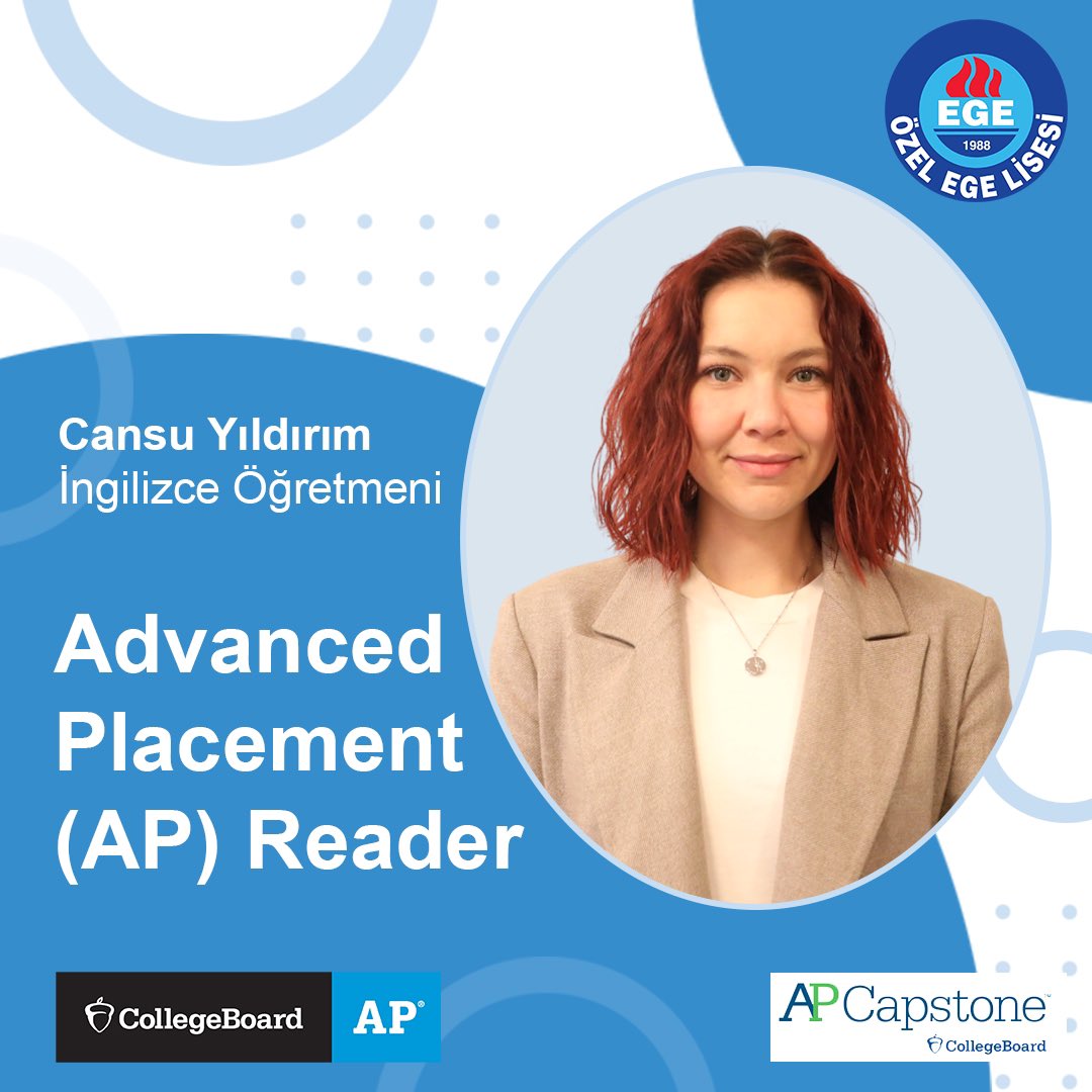Okulumuz İngilizce öğretmeni Cansu Yıldırım, College Board tarafından ...