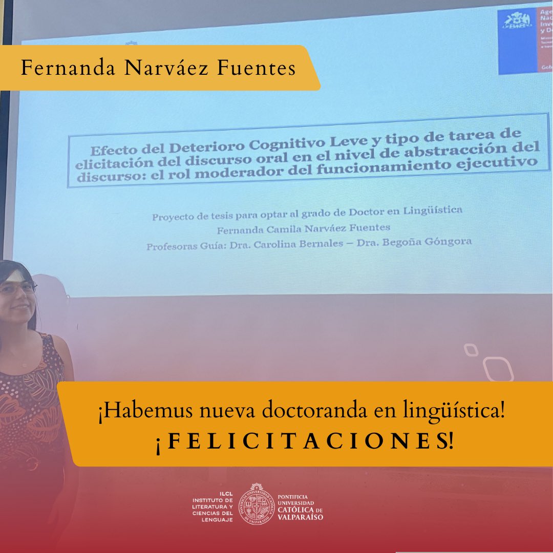 DocLingPUCV's tweet image. 🤩 Felicitamos a Fernanda Narváez Fuentes por la exitosa defensa de su proyecto de título doctoral “Efecto del Deterioro Cognitivo Leve y tipo de tarea de elicitación del discurso oral en el nivel de abstracción del discurso: el rol moderador del funcionamiento ejecutivo”. 👏🏼🤩