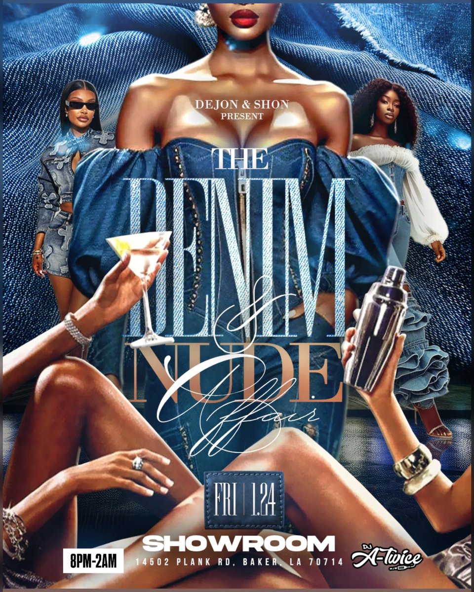 TatteD_bAdd's tweet photo. ‼️‼️‼️‼️TONIGHT‼️‼️‼️‼️

Join us Friday January 24th @theshowroom_events for the Denim🔵& Nude Affair.🟤 You heard it right strictly Denim & Nude. YES, your Denim’s & Nudes can be any shade of those colors. For picture purposes we would like to stick to the dress code. The Denim & Nude joint is about to go crazy!😮‍💨

This will not be just another party but an affair you don’t want to miss. 

@djatwice on sound control all night.🔊

21+ Event 🪪 

Drink Specials from 8-10pm.🥃

Security strictly enforced.🚨

Need tickets, tables or sections the link will be posted in @_djc21 & @shonthang bio. If you have any questions feel free to hit us up.🎟️ 

Like, Share, Repost

#GrownNSexy
#AdultTurnUp
#NewYear
#NewYou
#Denim&Nude
