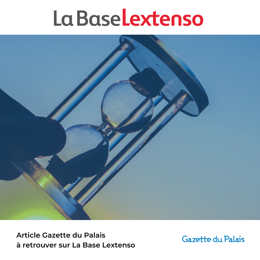 [AVOCATS] La prescription n’est pas un droit protégé par la Convention européenne de sauvegarde des droits de l’Homme, par Héloïse Meur, MDC Université Vincennes Saint-Denis 🔓👉labase-lextenso.fr/gazette-du-pal…