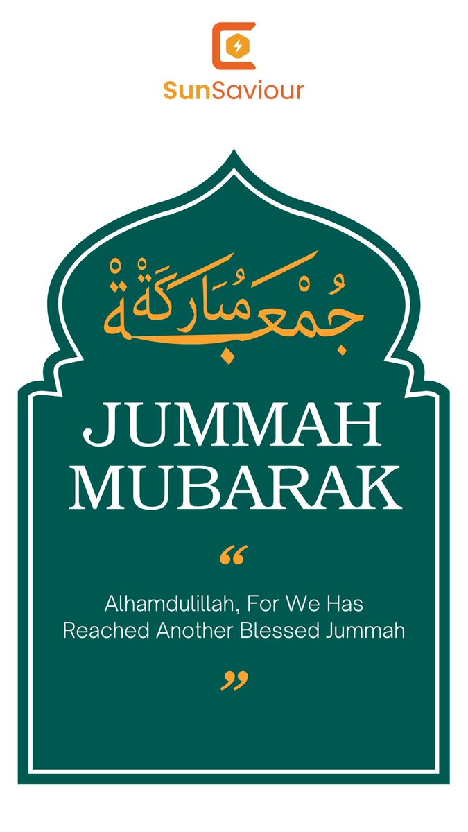 SunSavr's tweet photo. Jummah Mubarak!
May Allah fill our hearts and lives with endless blessings, and may we continue to spread happiness and kindness wherever we go.

#solarexperts #HarGharKaAsliPlayer #sunsaviour #sustainablefuture #sunsaviourinverter #greenwendenergy #solarenergy #goingsolar https://t.co/rsD37hK2kw