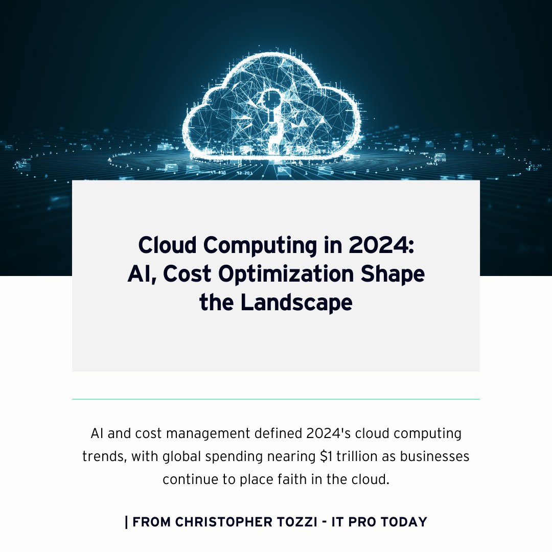 VertexSolutions's tweet image. Cloud Computing in 2024: AI, Cost Optimization Shape the Landscape.
AI and cost management defined 2024&apos;s cloud computing trends, with global spending nearing $1 trillion as businesses continue to place faith in the cloud.
| From Christopher Tozzi - IT Pro Today