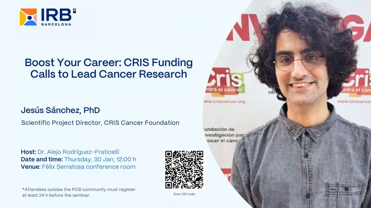IRB Barcelona (@irbbarcelona) on Twitter photo 🚀Boost Your Career: <a href="/criscancer/">CRIS contra el cáncer</a> Funding Calls to Lead #CancerResearch.
🗣️Join us for an insightful session with Dr. Jesús Sánchez (<a href="/ALymphsLife/">Jesús Sánchez Ruiz</a>), Scientific Project Director at the <a href="/criscancer/">CRIS contra el cáncer</a> Foundation, who will present funding opportunities available to #cancer researchers 🚀Boost Your Career: <a href="/criscancer/">CRIS contra el cáncer</a> Funding Calls to Lead #CancerResearch.
🗣️Join us for an insightful session with Dr. Jesús Sánchez (<a href="/ALymphsLife/">Jesús Sánchez Ruiz</a>), Scientific Project Director at the <a href="/criscancer/">CRIS contra el cáncer</a> Foundation, who will present funding opportunities available to #cancer researchers