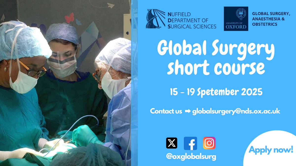 Applications now open for Oxford Global Surgery short course 2025! Bursaries available for LMIC delegates. Apply by 28th March. 

More information ➡️ nds.ox.ac.uk/research/globa…