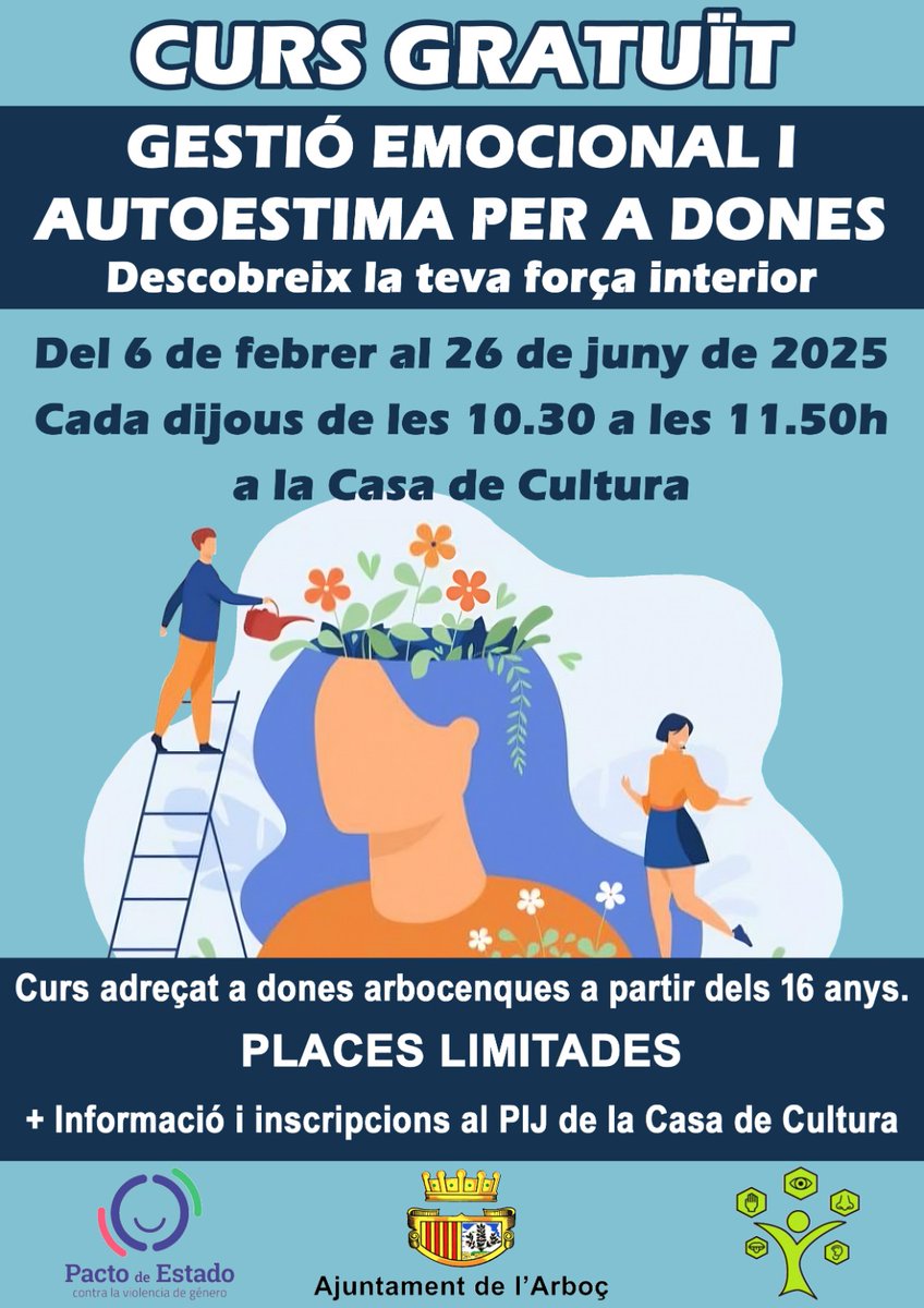 📣📣CURS GRATUÏT DE GESTIÓ EMOCIONAL I AUTOESTIMA PER A DONES.

📅Del 6 de febrer al 26 de juny de 2025

📍Cada dijous de les 10:30 a les 11:50h a la Casa de Cultura

👉Adreçat a dones arbocenques majors de 16 anys.
👉Places limitades

#AjuntamentlArboç #informació #LArboç #dones