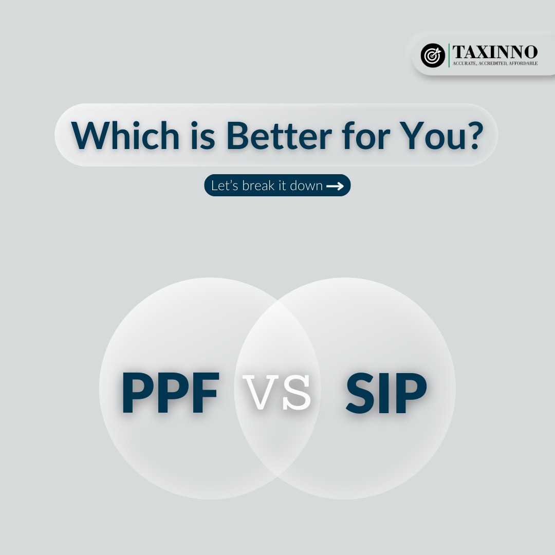 taxinno1's tweet photo. SIP vs PPF: Which one’s right for you?

Contact Us: 📞 9810876548 / 9315023197, 📧 Email: support@taxinno.com or visit https://t.co/XiZWiWiFX1

#SIPvsPPF #SmartInvesting #InvestmentTips #FinancialGoals #WealthBuilding #InvestWisely #MutualFunds #PPF #SIP #MoneyMatters #TAXINNO https://t.co/v2brGhUHmA