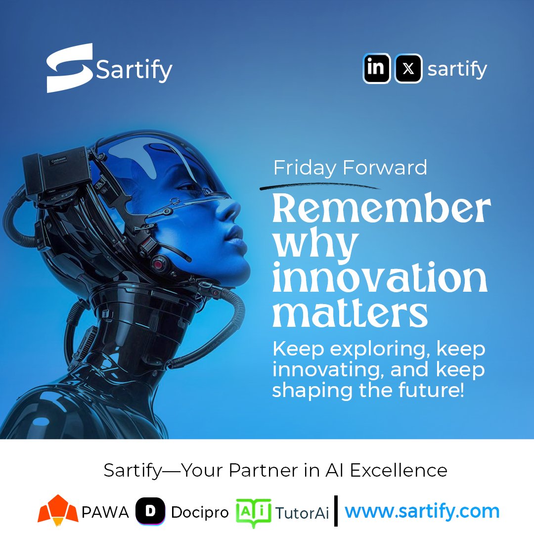🚀 Friday Forward: Why Innovation Matters
Innovation drives the future! At <a href="/sartify_co/">Sartify LLC</a>, we're committed to exploring, innovating, and shaping what's next in #AI.

Let’s create possibilities together with PAWA, Docipro, TutorAI, and more!

Explore more: sartify.com