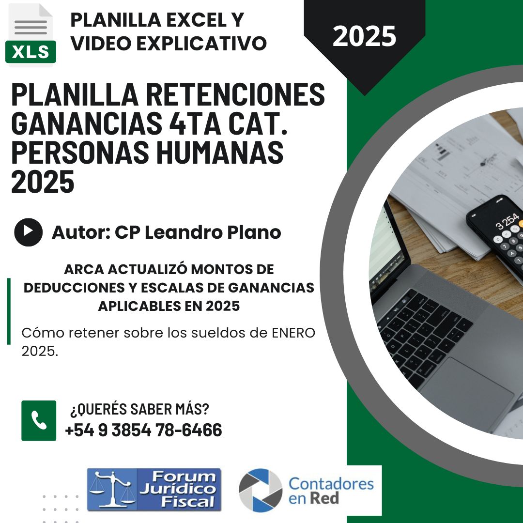 Contadoresenred's tweet photo. 📌 𝗣𝗹𝗮𝗻𝗶𝗹𝗹𝗮 𝗥𝗲𝘁𝗲𝗻𝗰𝗶𝗼𝗻𝗲𝘀 𝗚𝗮𝗻𝗮𝗻𝗰𝗶𝗮𝘀 𝟰𝘁𝗮 𝗰𝗮𝘁. 
𝗣𝗲𝗿𝘀𝗼𝗻𝗮𝘀 𝗛𝘂𝗺𝗮𝗻𝗮𝘀 𝟮𝟬𝟮𝟱.

💻 Dr. (CP) Leandro Plano @leandroplano 
🔵 Sección Planillas Excel
✅ Acceso gratuito exclusivo para suscriptores @forumfiscal 

https://t.co/3REbQ8iTFp https://t.co/97Itzz1zAZ