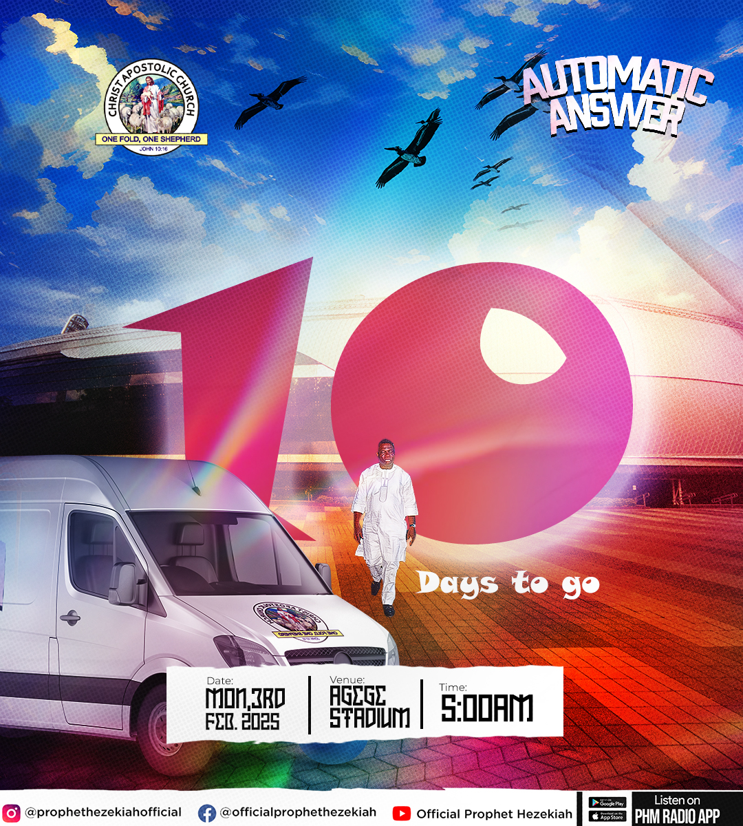 prophethezekiah's tweet photo. Brethren in Agege, get ready for #AutomaticAnswer! Just 10 days to go. Join us at Agege Stadium, 5:00 AM. ๐๐พ #OfficialProphetHezekiah #PHMedia #CAC #agege #Lagos #february #prophethezekiah https://t.co/bvbNrvVJ0p