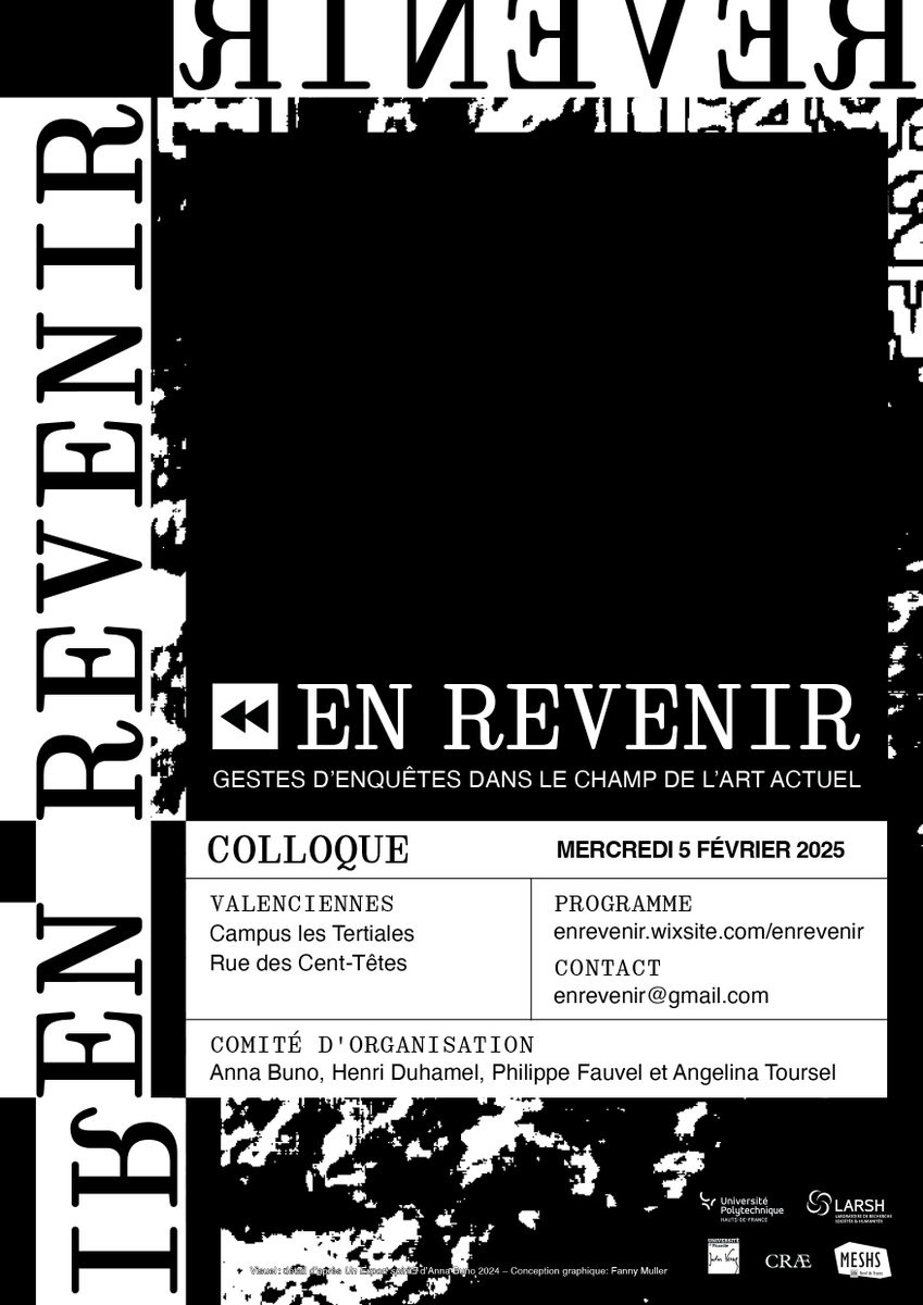 ➡️Colloque "En revenir" - Gestes d'enquêtes dans le champ de l'art actuel

🗓️05 février à partir de 10h
📍Campus des tertiales, salle de conférences

ℹ️uphf.fr/larsh/actualit…